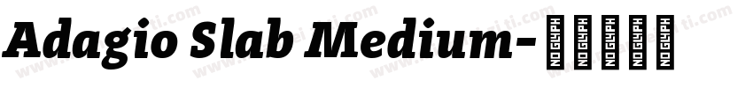 Adagio Slab Medium字体转换